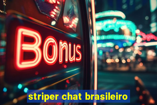 striper chat brasileiro